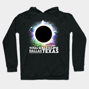 Dallas Texas Total Solar Eclipse 2024 April 8 Totality Hoodie
